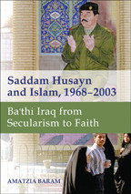 Cover image of Saddam Husayn and Islam, 1968–2003