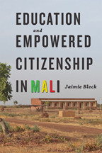 Cover image of Education and Empowered Citizenship in Mali