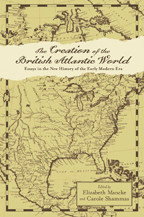 Cover image of The Creation of the British Atlantic World