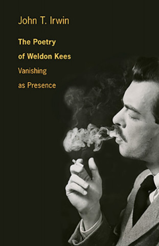 Cover image of The Poetry of Weldon Kees