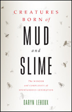 Cover image of Creatures Born of Mud and Slime