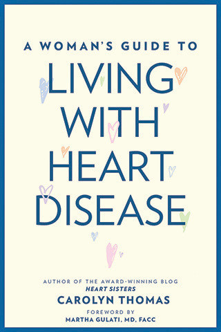 Cover image of A Woman's Guide to Living with Heart Disease