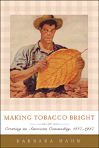 Cover image of Making Tobacco Bright