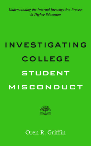 Cover image of Investigating College Student Misconduct