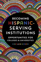 Cover image of Becoming Hispanic-Serving Institutions