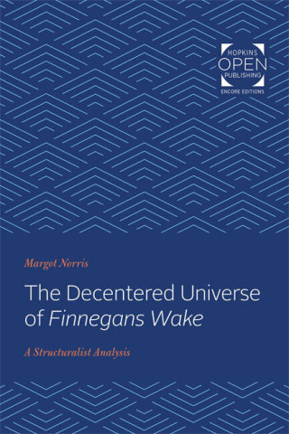 Cover image of The Decentered Universe of Finnegans Wake