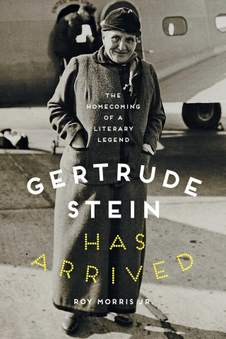 Cover image of Gertrude Stein Has Arrived