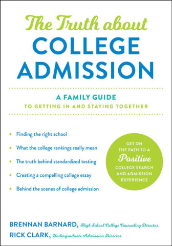 Cover image of The Truth about College Admission