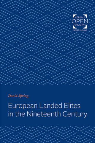 Cover image of European Landed Elites in the Nineteenth Century