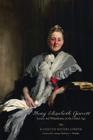 Cover image of Mary Elizabeth Garrett