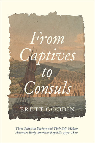 Cover image of From Captives to Consuls