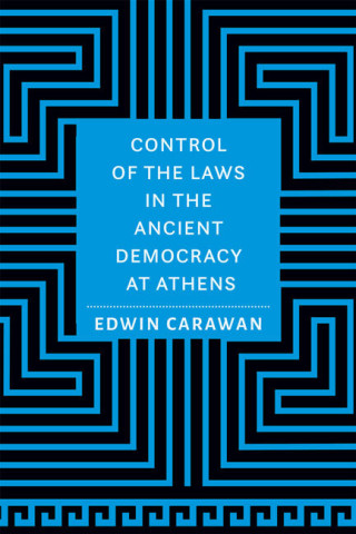 Cover image of Control of the Laws in the Ancient Democracy at Athens