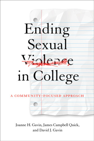 Cover image of Ending Sexual Violence in College