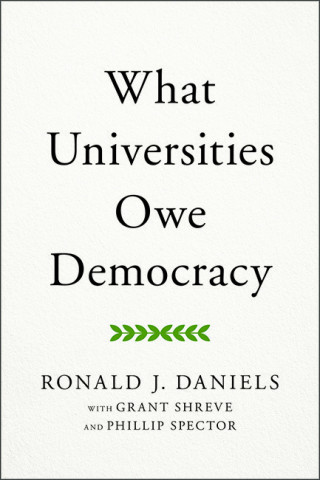 Cover image of What Universities Owe Democracy