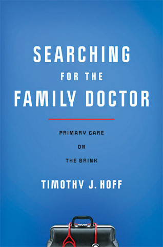 Cover image of Searching for the Family Doctor