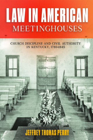 Cover image of Law in American Meetinghouses