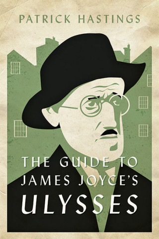 Cover image of The Guide to James Joyce's Ulysses