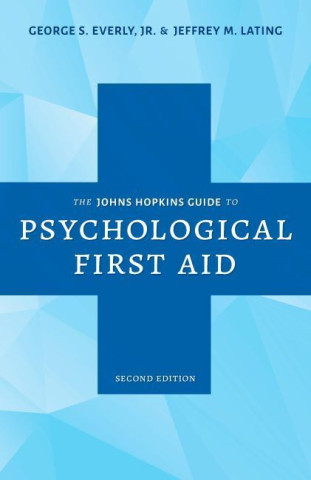 Cover image of The Johns Hopkins Guide to Psychological First Aid