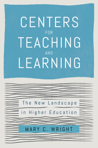 Cover image of Centers for Teaching and Learning