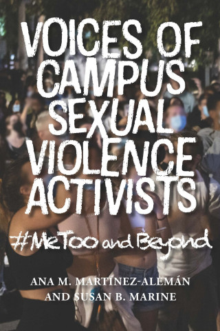 Cover image of Voices of Campus Sexual Violence Activists