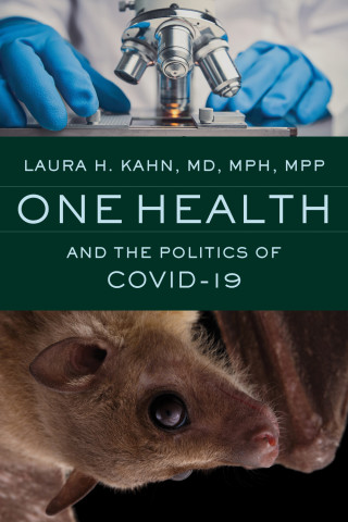 Cover image of One Health and the Politics of COVID-19