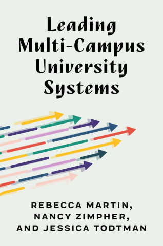 Cover image of Leading Multi-Campus University Systems