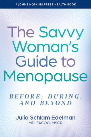 Cover image of The Savvy Woman's Guide to Menopause