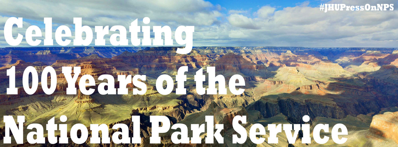 Stephen T. Mather and His Legacy with the National Park Service