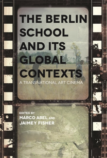 Cover image of The Berlin School and Its Global Contexts