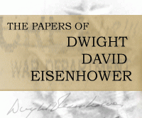 The Papers of Dwight David Eisenhower