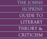 The JHU Guide to Literary Theory & Criticism