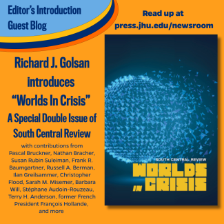 South Central Review Worlds In Crisis Guest Blog 