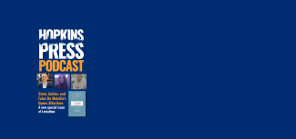 Hopkins Press Podcast 4.8: Leviathan Special Issue on Melville's Queer Afterlives